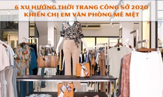 6 Xu hướng thời trang công sở 2020 khiến chị em văn phòng mê mệt