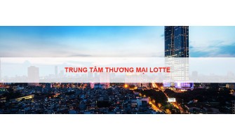 Khám phá trung tâm thương mại tại Lotte Center Hà Nội.