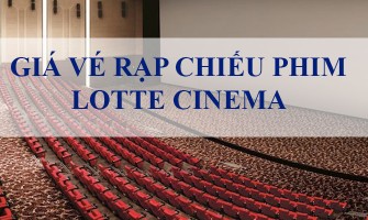 Rạp chiếu phim Lotte Cinema – Keangnam Landmart 72 Hà Nội.